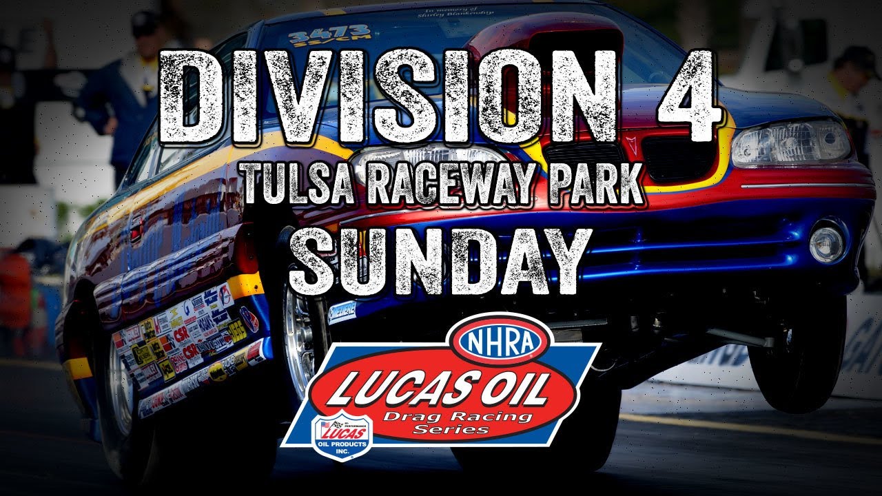 FREE LIVE DRAG RACING: NHRA Lucas Oil Drag Racing Division 4 At Tulsa Raceway Park – Saturday