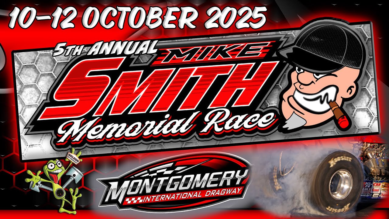 FREE Live Drag Racing: The 5th Annual Mike Smith Memorial Race Is On From Montgomery International Dragway – Saturday