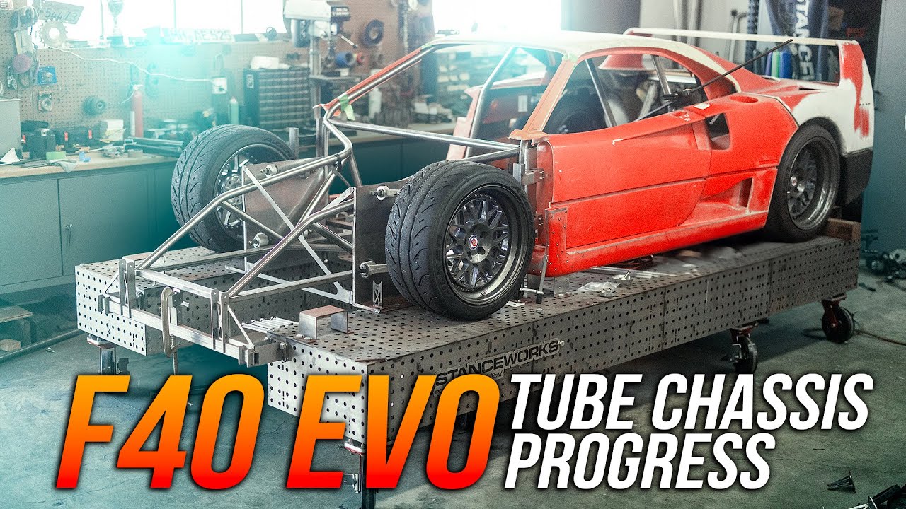 Stanceworks Real Ferrari F40 Project Part 9: The F40 Is Starting To Look Like A Car As The Full Tube Chassis Comes Together