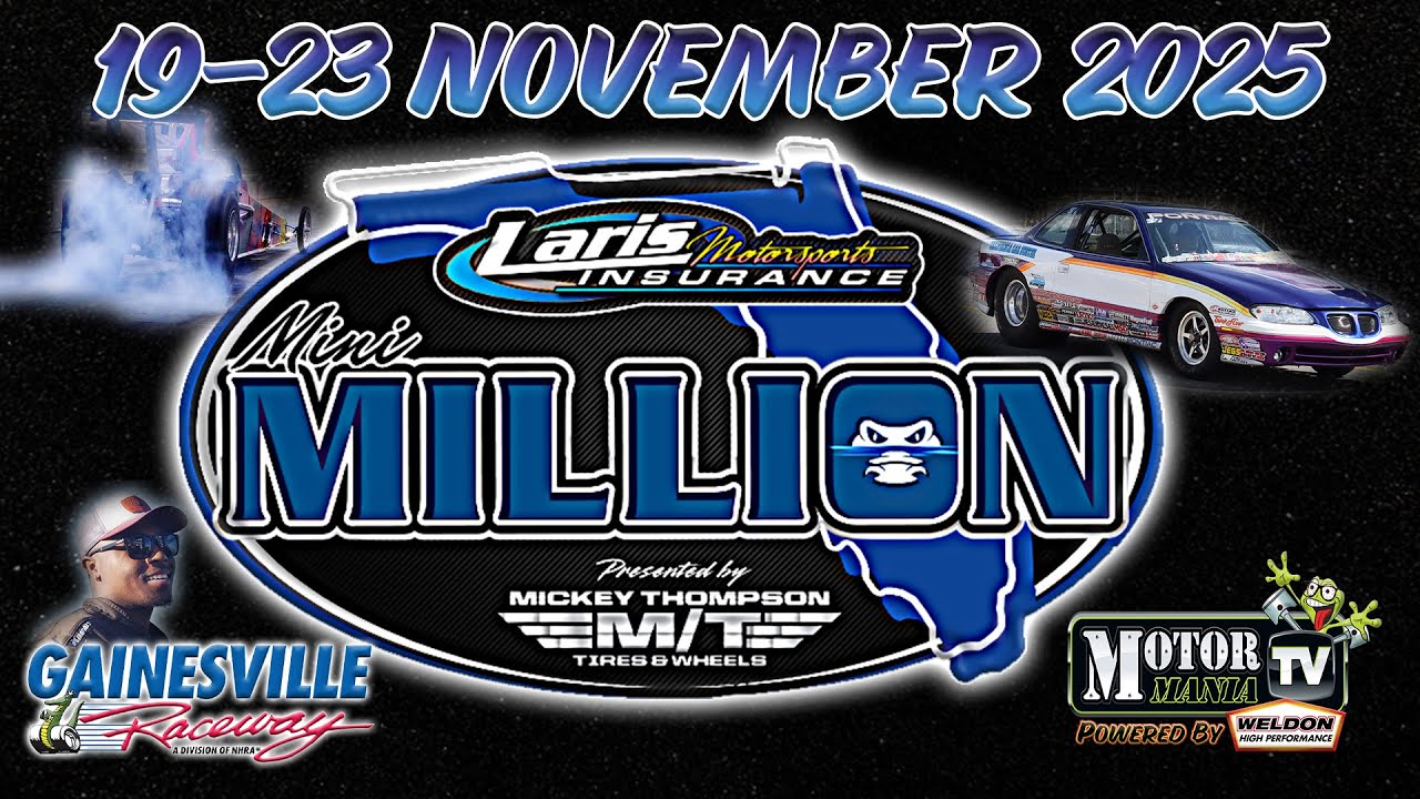 FREE LIVE DRAG RACING: The Mini Million Bracket Race In Gainesville, Florida. Saturday $40,000