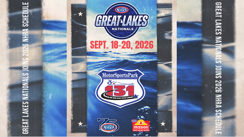 NHRA Announces Great Lakes Nationals At U.S. 131 Motorsports Park!