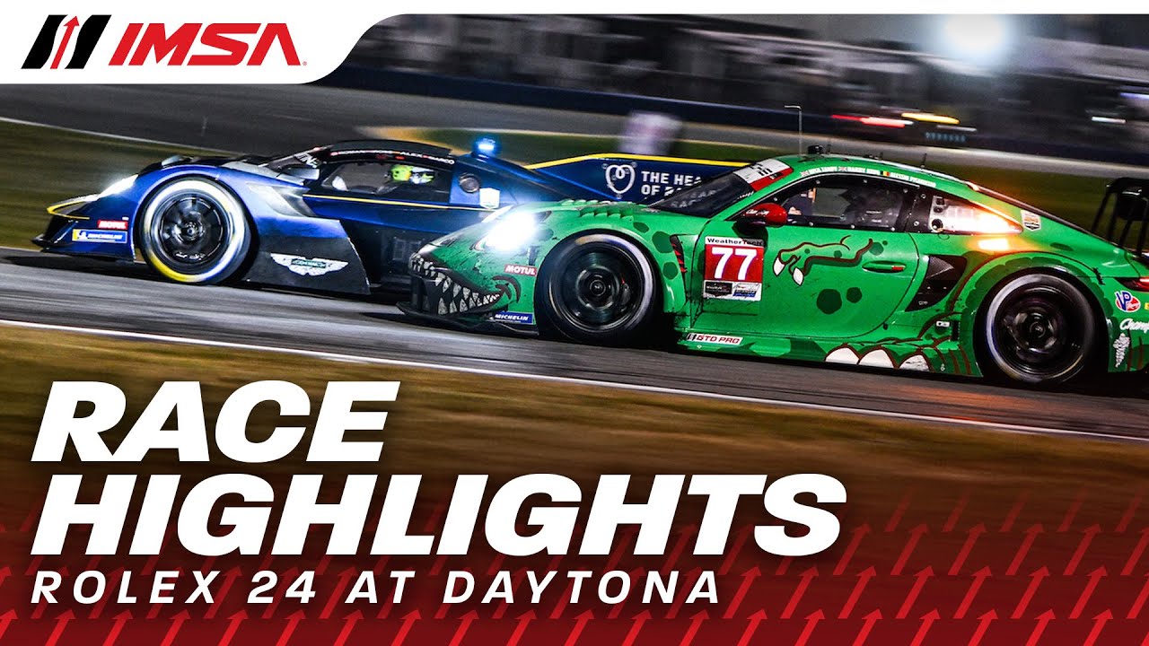 IMSA Racing Highlights: The 2026 Rolex 24 at Daytona Highlight Videos! 24 Hours Condensed Into Less Than An Hour!