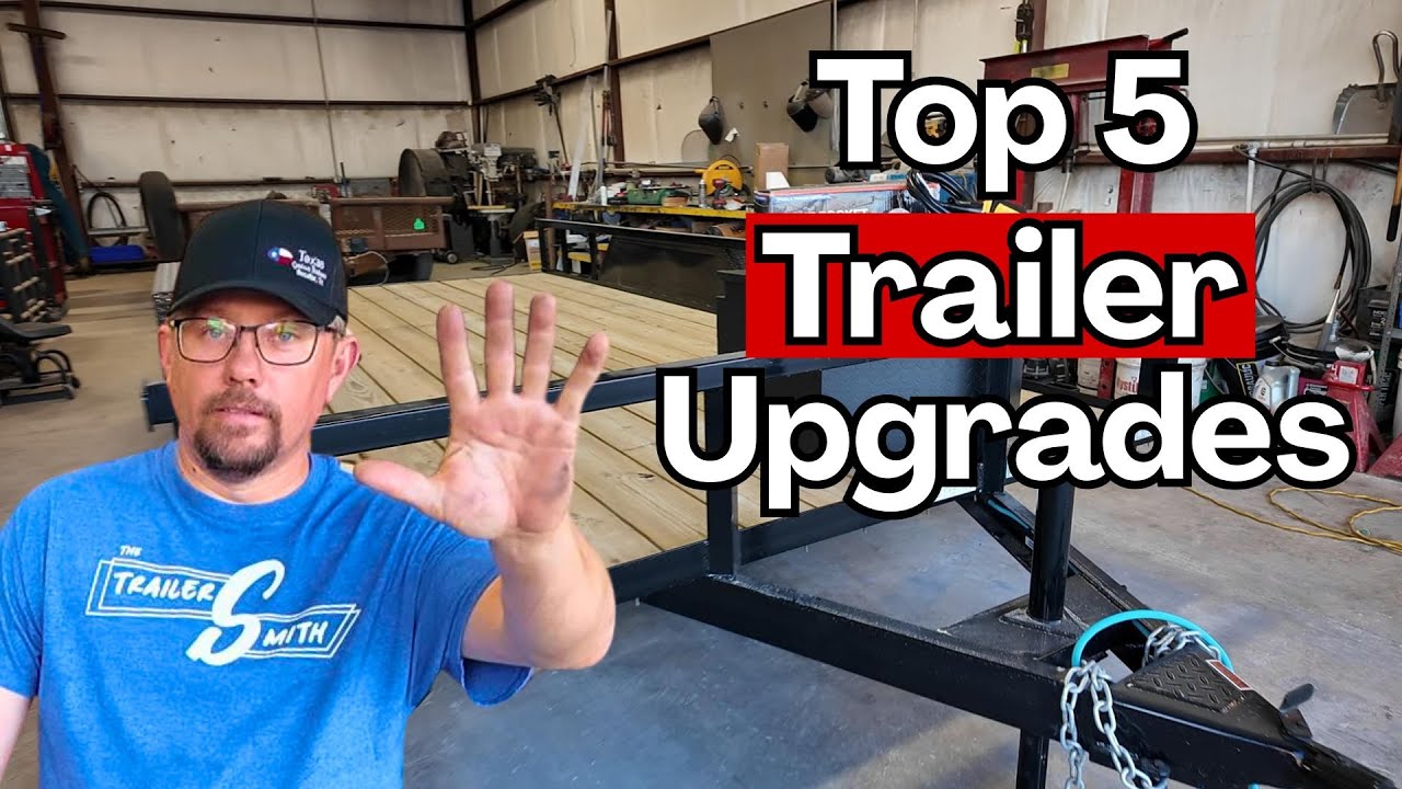 Trailer Tech: Here Are Some Simple, But Effective, Trailer Upgrades That Save You Time, Money, and Aggravation When Hauling A Load