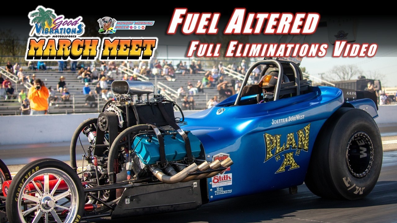 Fuel Altered Eliminations From The 2026 Good Vibrations March Meet! Nostalgia Drag Racing’s Wildest Rides!