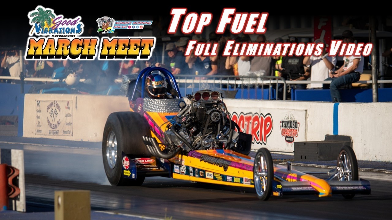 NOSTALGIA TOP FUEL DRAGSTER ELIMINATIONS FROM THE 2026 MARCH MEET! FRONT ENGINE DRAGSTER GREATNESS!