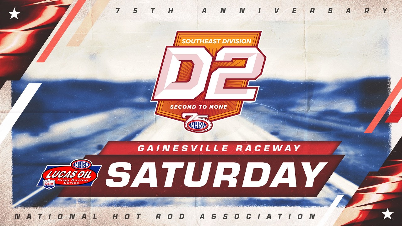 FREE LIVE DRAG RACING: Division 2 NHRA Lucas Oil Drag Racing Series From Gainesville Raceway – Saturday