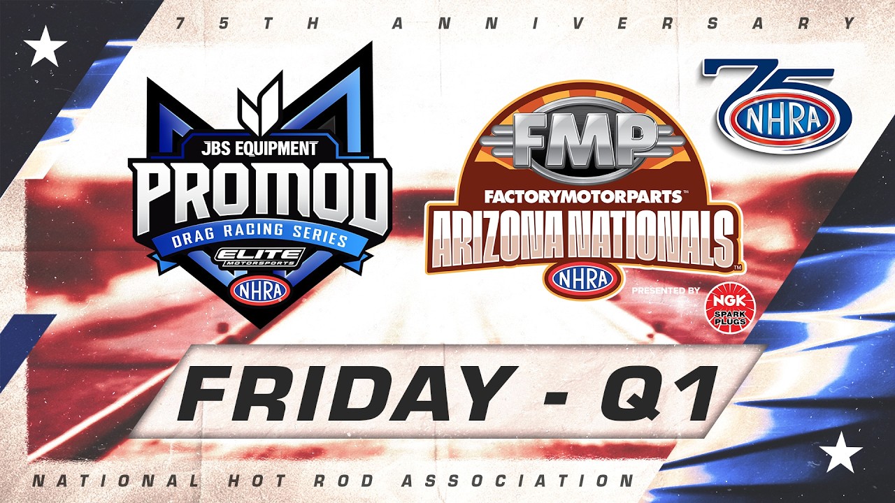 NHRA Pro Mod Series Qualifying Sessions 1 and 3 LIVE from the FMP NHRA Arizona Nationals