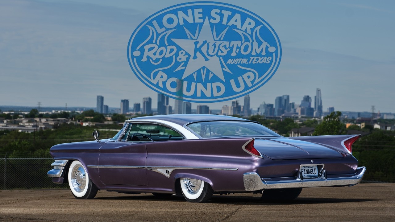 “The Lonestar Roundup Rod & Kustom Show” Just Like Bob Wills, It’s Still the King in Texas And This Traditional Hot Rod Show Never Disappoints