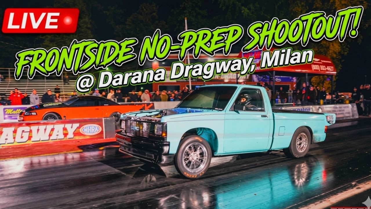 Check Out The Action From The Frontside NO-PREP Shootout at Darana Dragway, Milan MI – May 16th 2026