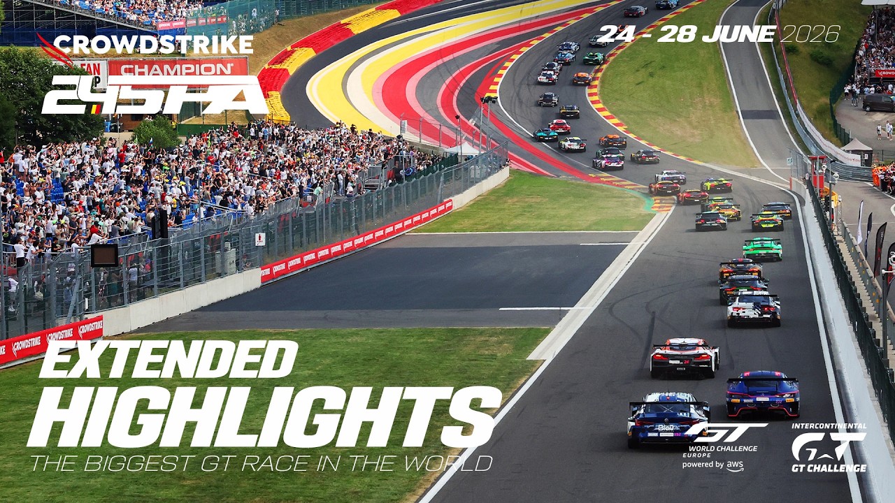 Extended Highlights from the CrowdStrike 24 Hours of Spa | GT World Challenge powered by AWS 2026