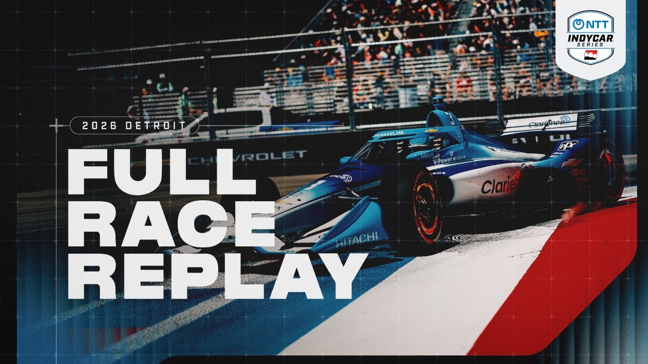 Full Race Coverage From The Chevrolet Detroit Grand Prix: 2026 NTT INDYCAR SERIES Full Race | Chevrolet Detroit Grand Prix